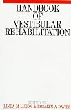 Handbook of Vestibular Rehabilitation