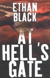 At Hells Gate : A Novel (Black, Ethan)