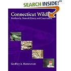 Click here to buy Connecticut Wildlife: Biodiversity, Natural History and Conservation by Geoffrey A. Hammerson.