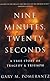 Nine Minutes, Twenty Seconds