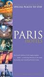 Paris Hotels (Alastair Sawday's Special Places to Stay)