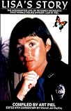 Lisa's Story-The Interrupted Life of Petoskey Michigan's First Female Police Officer: Lisa M. Piel