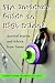 The Insider's Guides to High School: Survival Stories and Advice Rom Teens