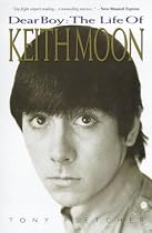 Dear Boy: The Life of Keith Moon
