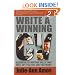 Write a Winning CV: 2nd edition: Essential CV Writing Skills That Will Get You the Job You Want