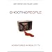 Shooting People: Adventures in Reality TV