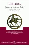 Die Edda (Vers-Edda): Die Edda: G�tter- und Heldenlieder der Germanen