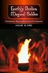 Earthly Bodies, Magical Selves: Contemporary Pagans and the Search for Community