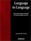 Review Cambridge University Press  / Language to Language: A Practical and Theoretical Guide for Italian/English Translators
