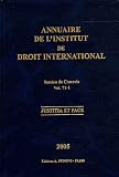 Revue Editions A. Pedone  / Annuaire de l'Institut de droit international : Volume 71, Tome 1, Session de Cracovie, 2004 - 1e partie, Travaux préparatoires, édition français-anglais