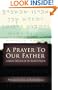 A Prayer to Our Father