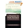 A Prayer to Our Father