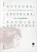 Book Auteurs, lecteurs, savoirs anonymes: 