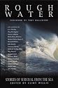 Rough Water: Stories of Survival from the Sea (Adrenaline)
