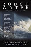 Review Mainstream Publishing  / Rough Water: Stories of Survival from the Sea (Adrenaline)