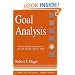 Goal Analysis: How to Clarify Your Goals So You Can Actually Achieve Them