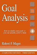 Goal Analysis: How to Clarify Your Goals So You Can Actually Achieve Them