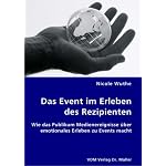 Wie das Publikum Medienereignisse über emotionales Erleben zu Events macht