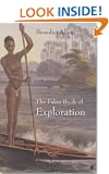 The Faber Book of Exploration: An Anthology of Worlds Revealed by Explorers Through the Ages