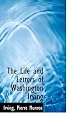 The Life and Letters of Washington Irving