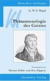 G. W. F. Hegel, Ph�nomenologie des Geistes