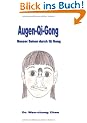 Augen Qi Gong: Besser Sehen durch Qi Gong