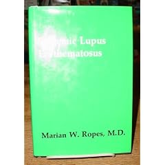 Systemic Lupus Erythematosus by Marian Wilkins Ropes