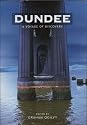 Dundee: A Voyage of Discovery