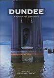 Dundee: A Voyage of Discovery
