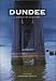 Dundee: A Voyage of Discovery