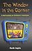 The Window in the Corner: A Half Century of Children's Television