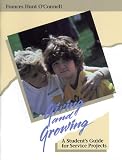 Giving and Growing: A Student`s Guide for Service Projects