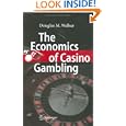 The Economics of Casino Gambling by Douglas M. Walker