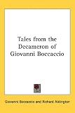 Tales from the Decameron of Giovanni Boccaccio