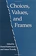 Choices, Values, and Frames