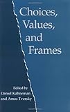 Choices, Values, and Frames