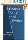 Choices, Values, and Frames