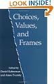 Choices, Values, and Frames