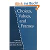 Choices, Values, and Frames