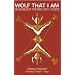 Wolf That I Am (Oklahoma Project for Discourse and Theory)