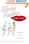 The Saucy Sisters' Guide to Wine