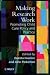 Making Research Work: Research Policy and Practice in Child Care