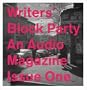 Writers' Block Party: Audio Magazine Issue One