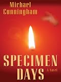 Specimen Days: A Novel
