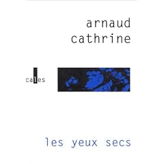 Les yeux secs