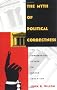The Myth of Political Correctness: The Conservative Attack on Higher Education