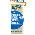 User's Guide to Pycnogenol: Nature's Most Versatile Supplement by Richard A. Passwater
