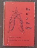 Id of Squid and Other Outrageous Rhymes About Oceanography Adam Benthic