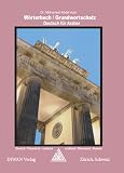 W�rterbuch, Grundwortschatz. Deutsch f�r Araber ohne Lehrer