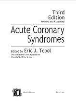 Acute Coronary Syndromes, Third Edition (Fundamental and Clinical Cardiology)